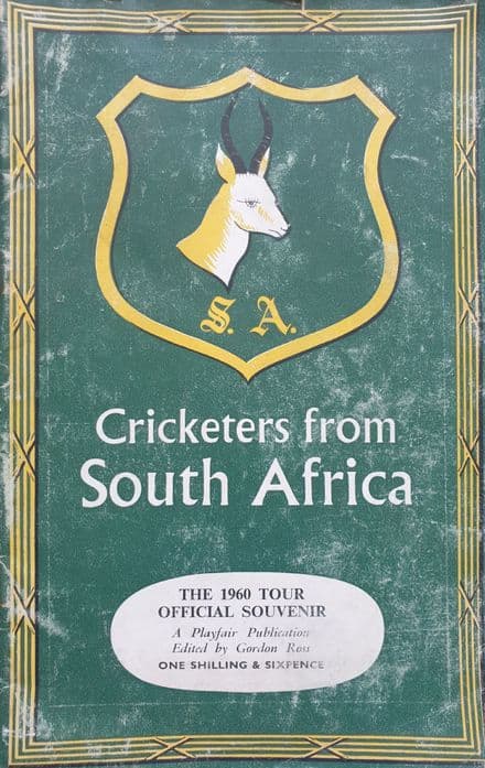 Cricketers from South Africa (The 1960 Tour) ed by Gordon Ross