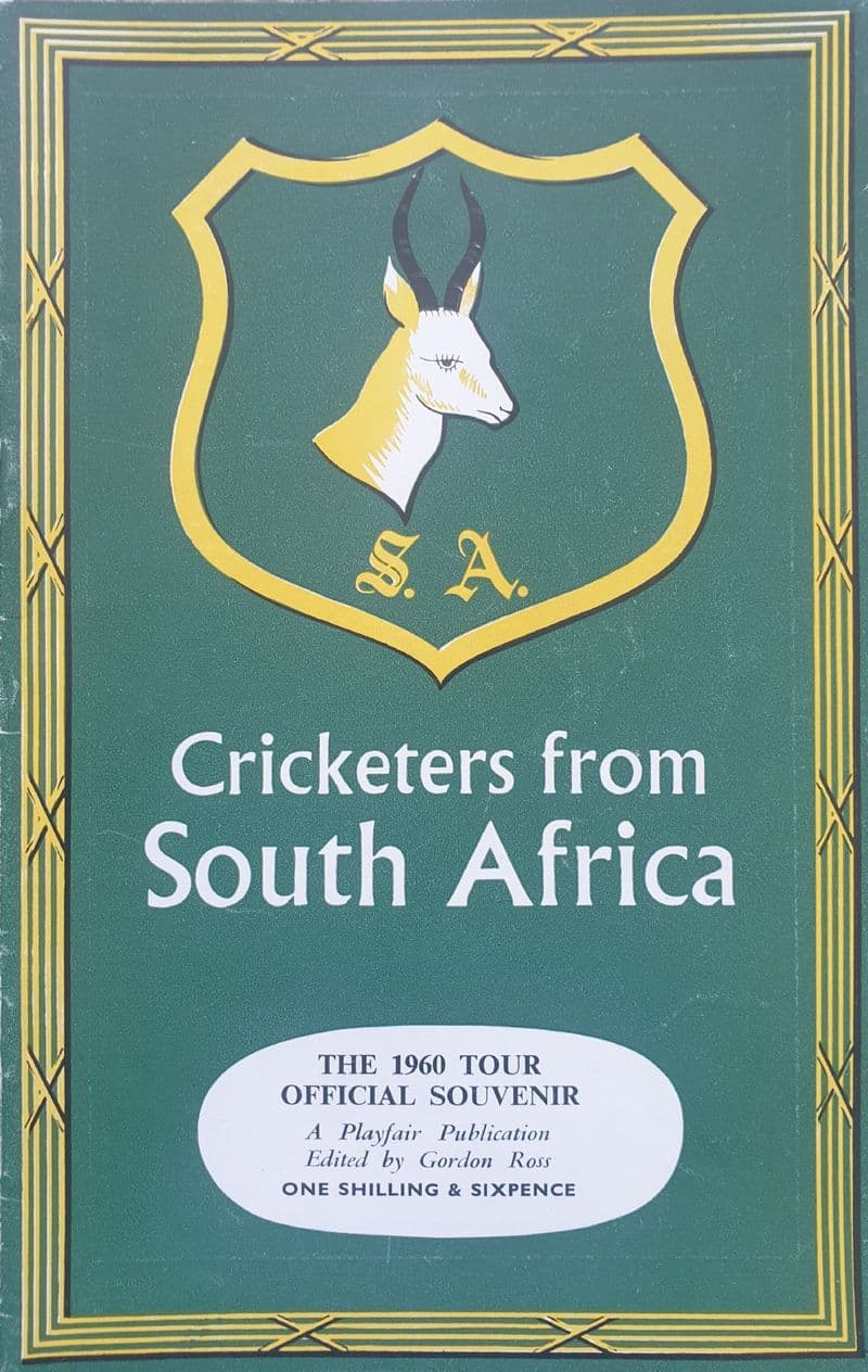Cricketers from South Africa (The 1960 Tour) ed by Gordon Ross GOOD COPY