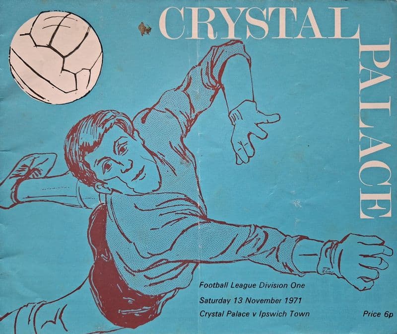 Crystal Palace v Ipswich Town, Div 1 (1971, Nov 13th)