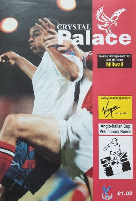 Crystal Palace v Millwall, Anglo-Italian Cup (1993, Sep 14th)