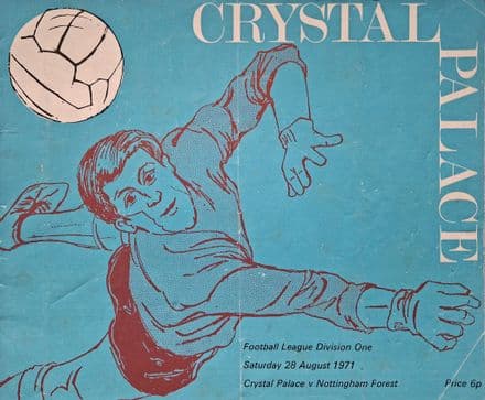 Crystal Palace v Nottingham Forest, Div 1 (1971, Aug 28th)