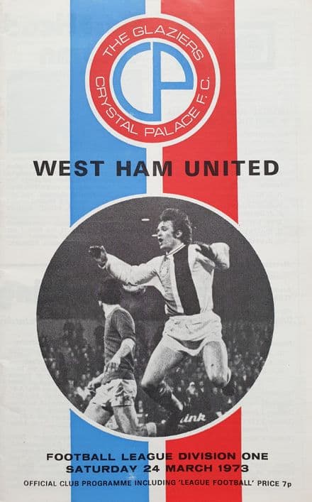 Crystal Palace v West Ham, Div 1 (1973, Mar 24th) & League Football
