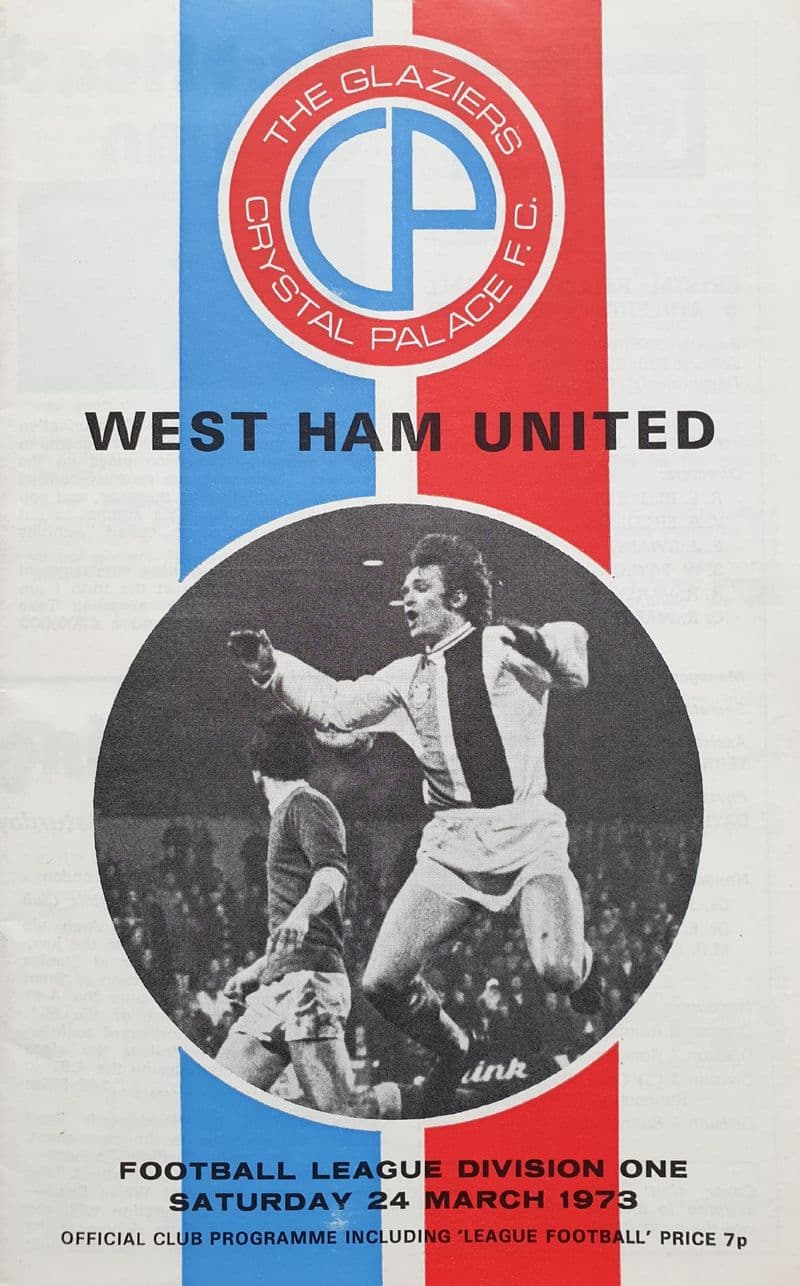 Crystal Palace v West Ham, Div 1 (1973, Mar 24th) & League Football
