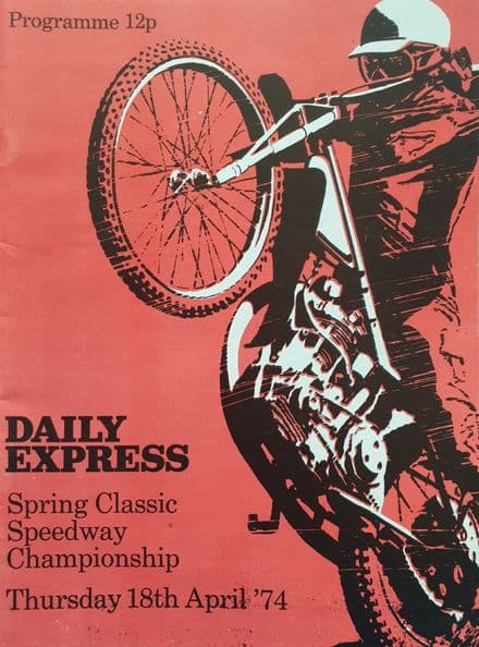 Daily Express Spring Classic (1974, Apr 18th) plus Ticket