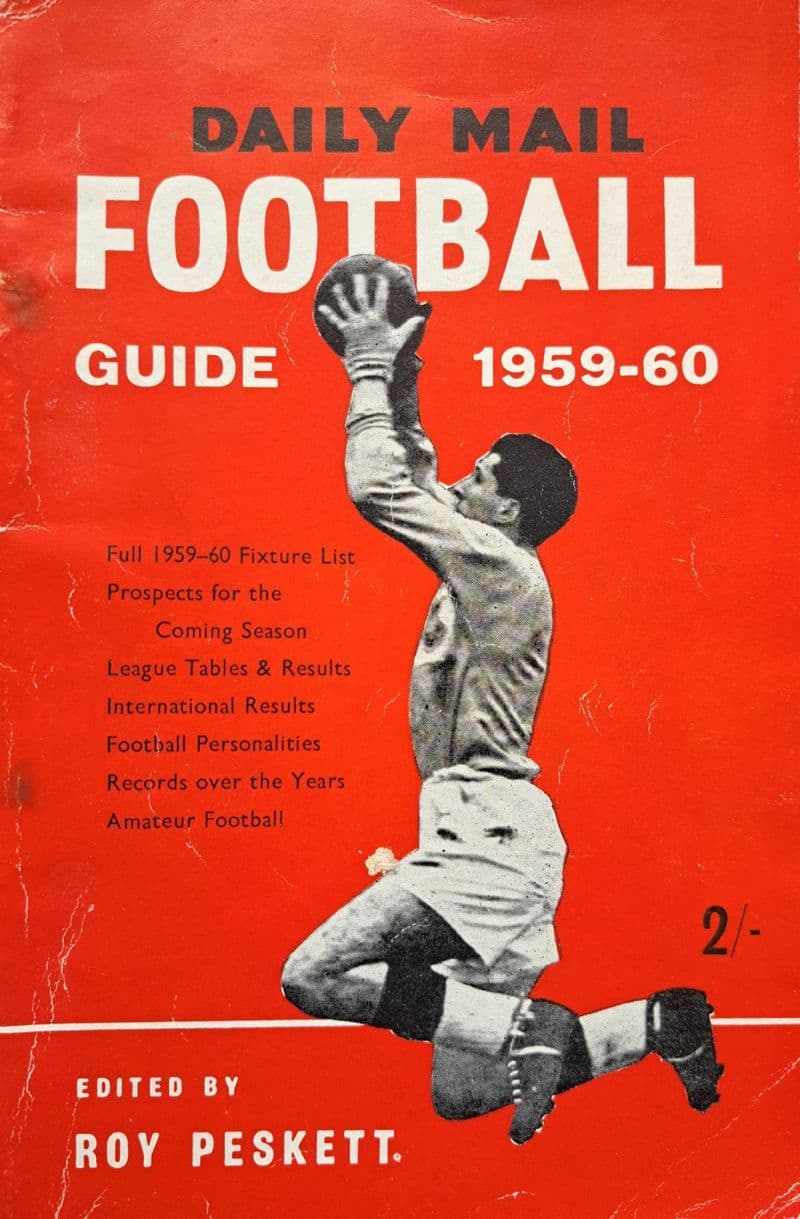 Daily Mail Football Guide 1959-60 edited by Roy Peskett