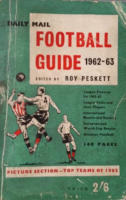 Daily Mail Football Guide 1962-63 edited by Roy Peskett