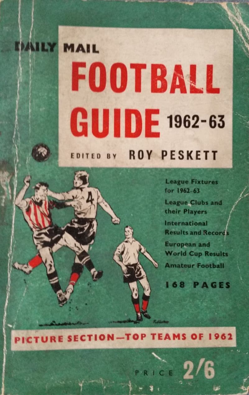 Daily Mail Football Guide 1962-63 edited by Roy Peskett