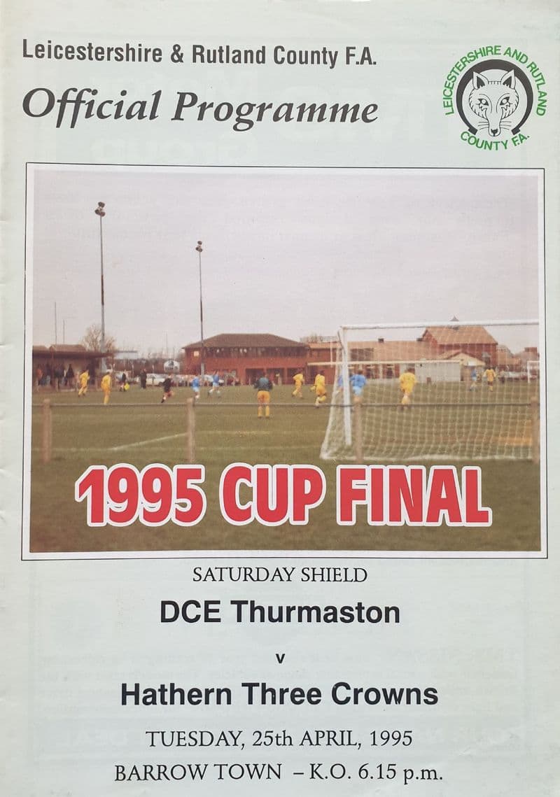 DCE Thurmaston v Hathern Three Crowns (1995, Apr 25th)