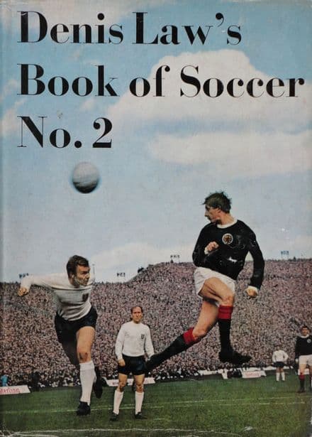 Denis Law's Book of Soccer No2