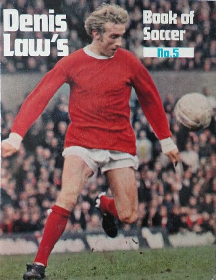 Denis Law's Book of Soccer No5