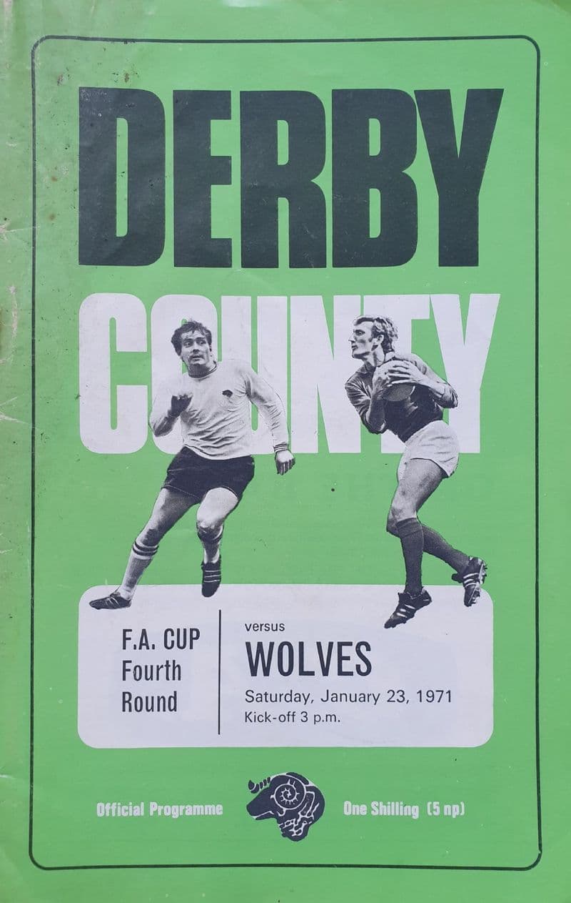 Derby v Wolves, FA Cup 4th Rnd (1971, Jan 23rd)