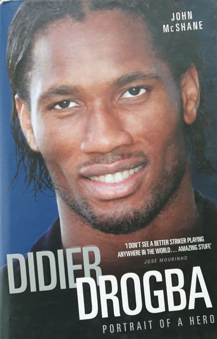 Didier Drogba Portrait of a Hero by John McShane