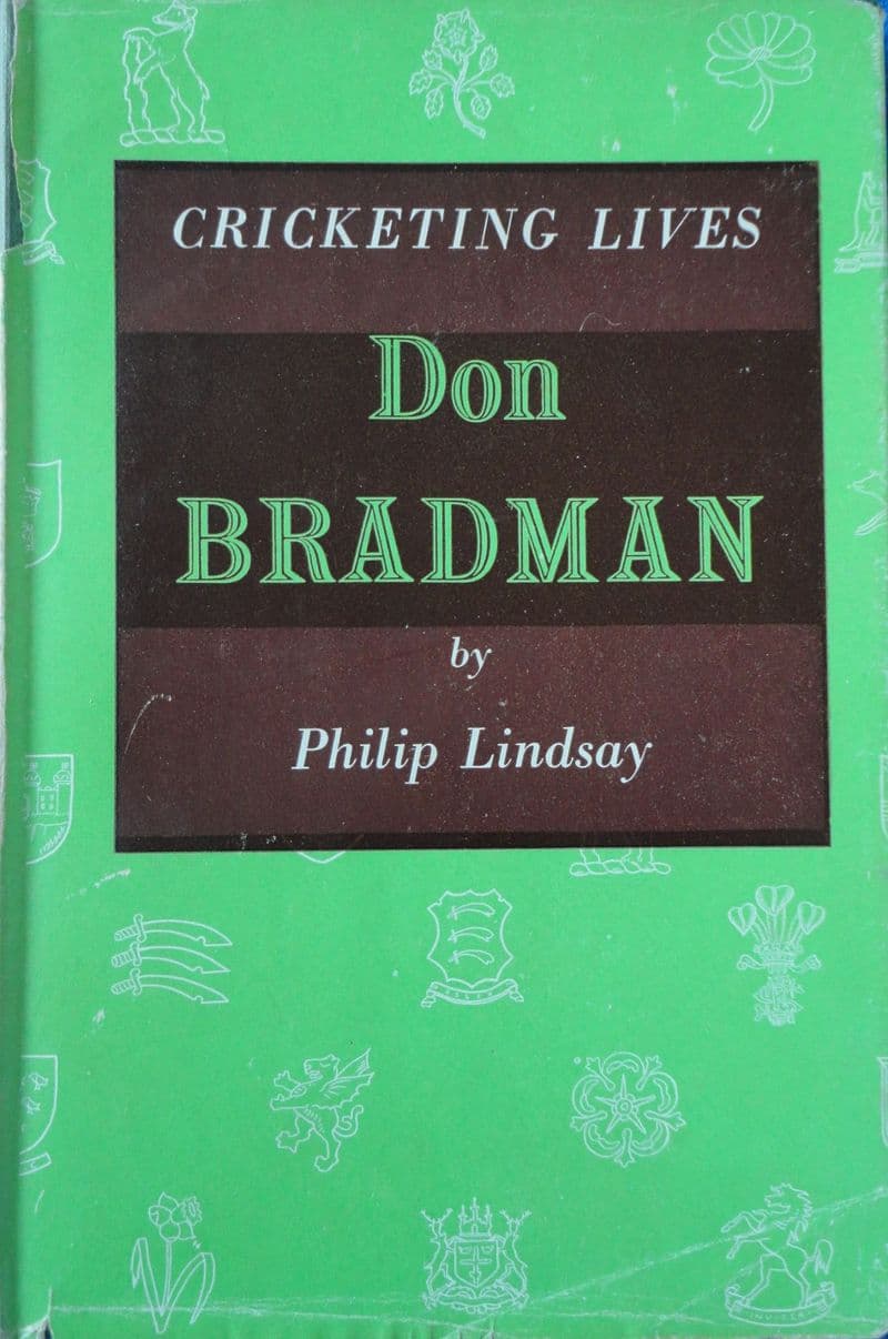 Don Bradman by Philip Lindsay
