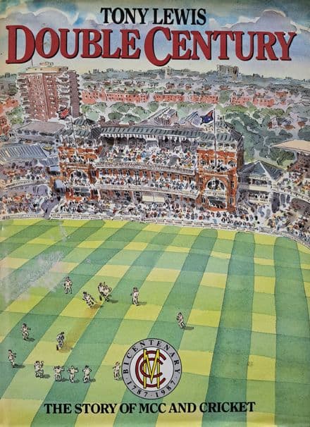 Double Century by Tony Lewis (SIGNED)