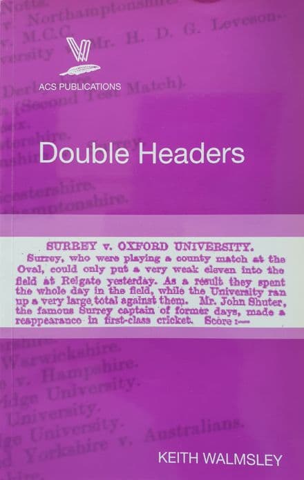 Double Headers by Keith Walmsley