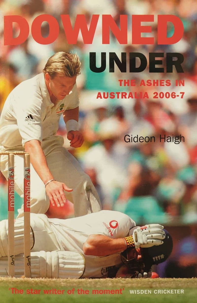 Downed Under by Gideon Haigh