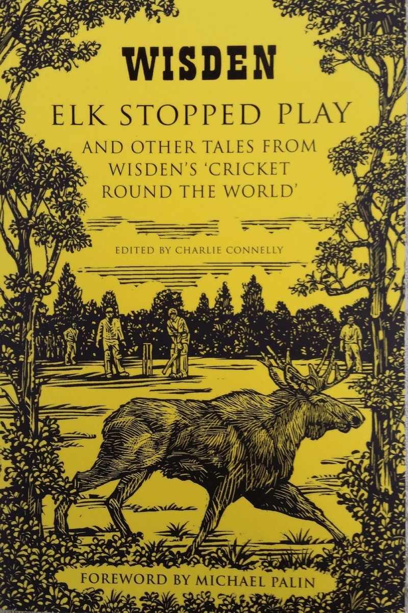 Elk Stopped Play ed by Charlie Connelly