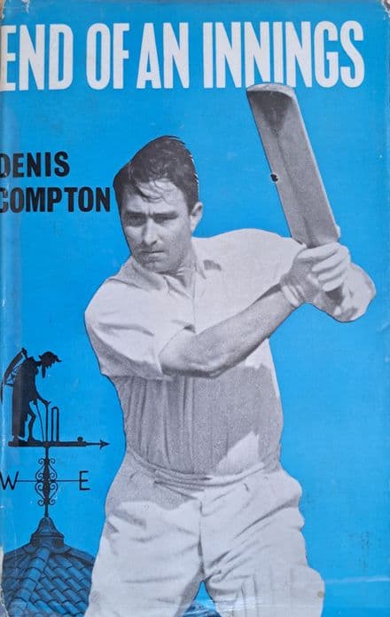 End of an Innings by Denis Compton
