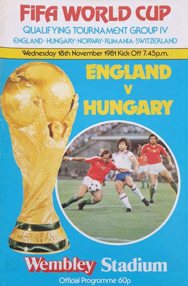 England v Hungary, World Cup Qualifier (1981, Nov 18th)