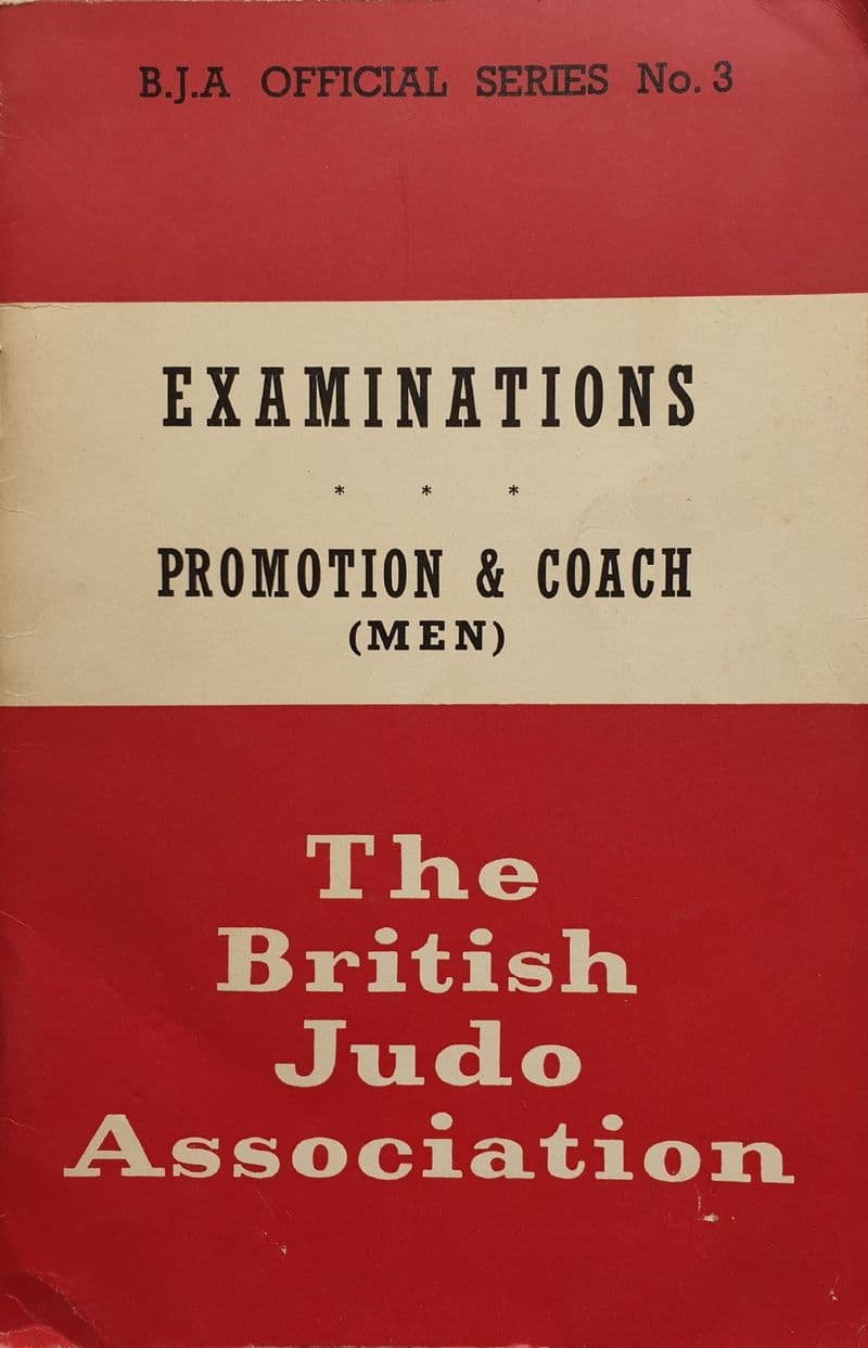 Examinations: Promotion & Coach by The British Judo Association