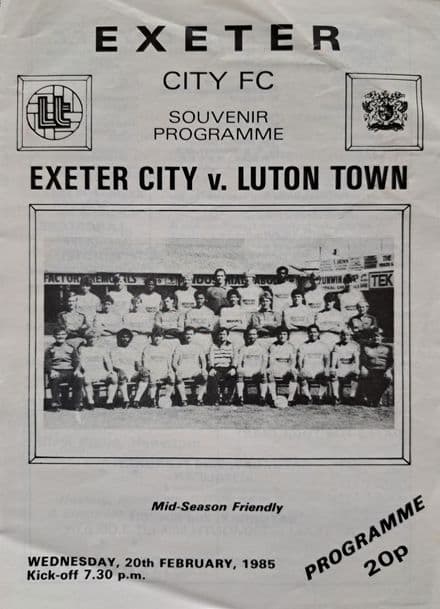 Exeter v Luton Town, Friendly (1985, Feb 20th)