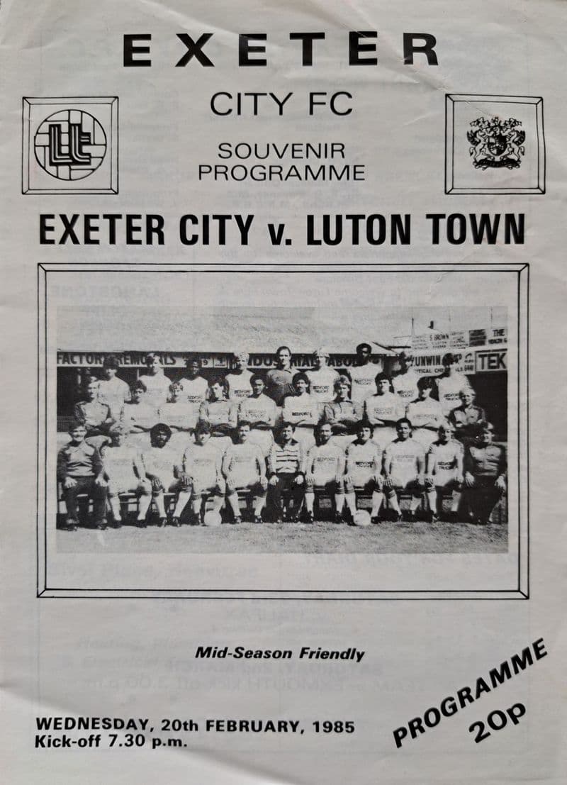 Exeter v Luton Town, Friendly (1985, Feb 20th)