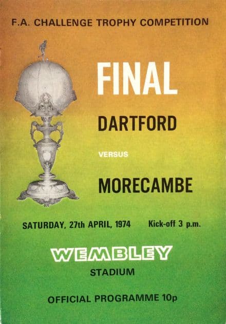 FA Challenge Trophy Final 1974, Dartford v Morecambe (Apr 27th)