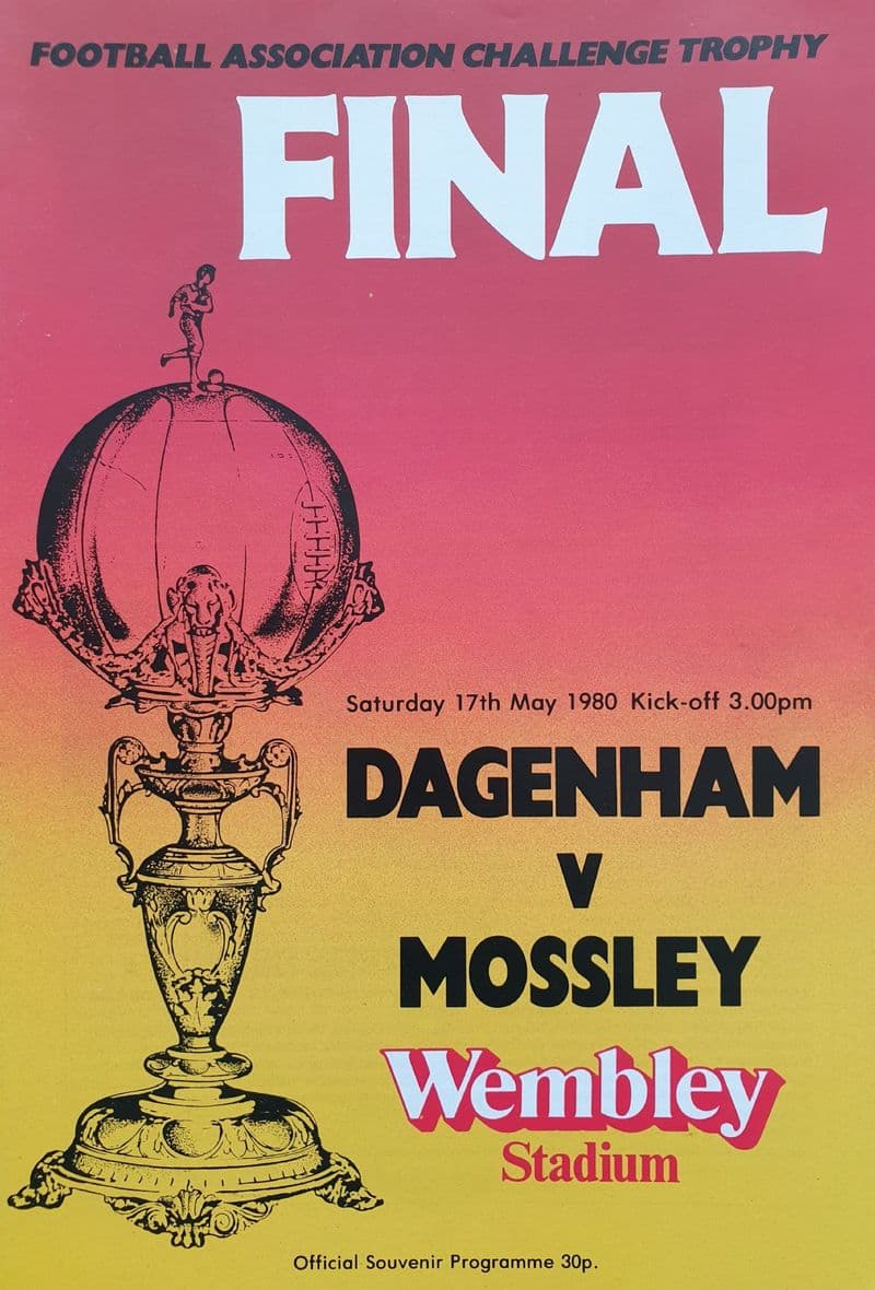 FA Challenge Trophy Final 1980, Dagenham v Mossley (May 17th) V Good Condition