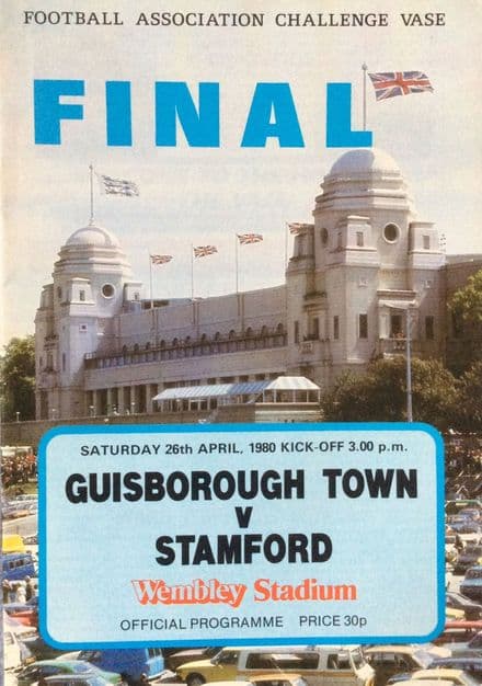 FA Challenge Vase Final 1980, Guisborough Town v Stamford (Apr 26th)