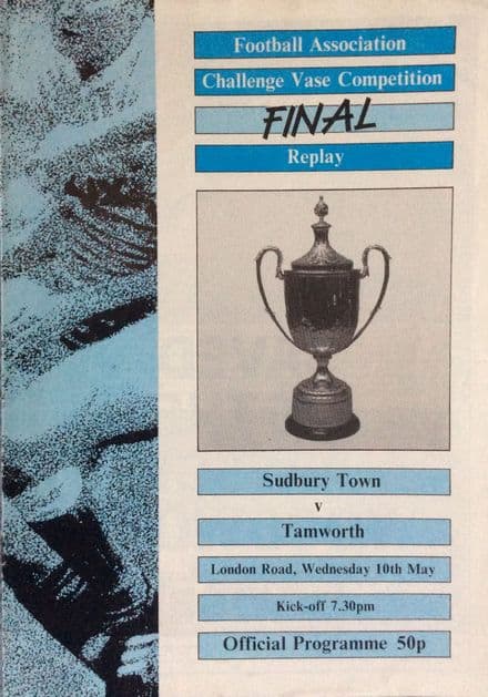 FA Challenge Vase Final 1989, Sudbury Town v Tamworth (May 10th)