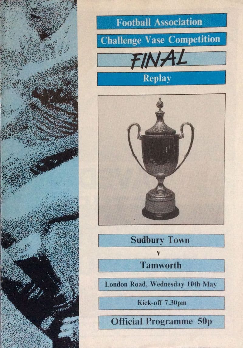 FA Challenge Vase Final 1989, Sudbury Town v Tamworth (May 10th)