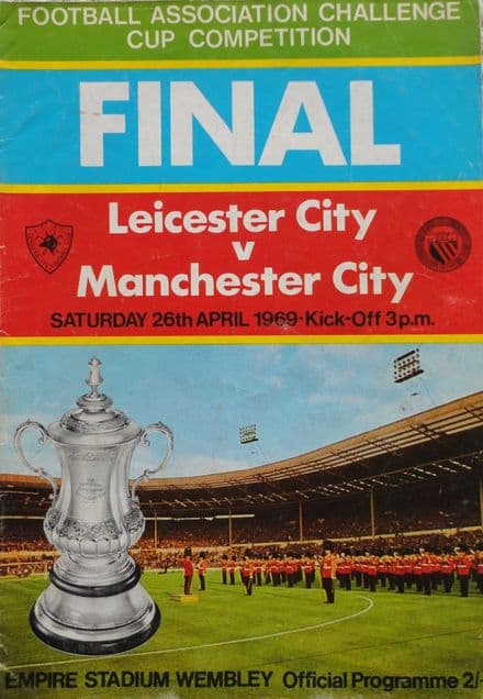 FA Cup Final 1969, Leicester City v Manchester City (Apr 26th)