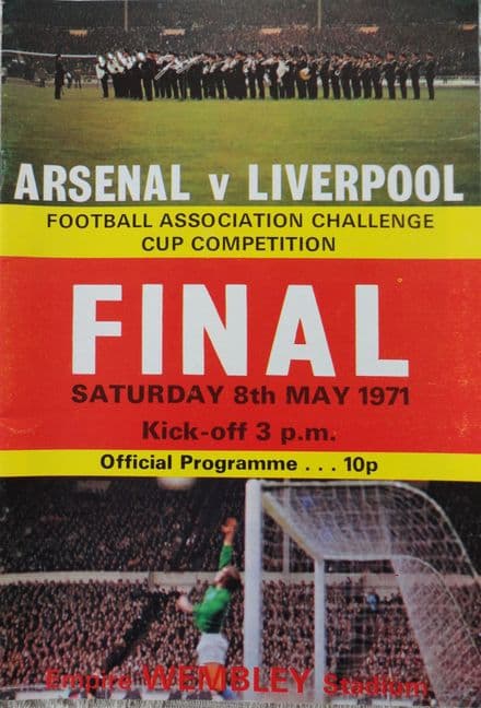 FA Cup Final 1971, Arsenal v Liverpool (May 8th)