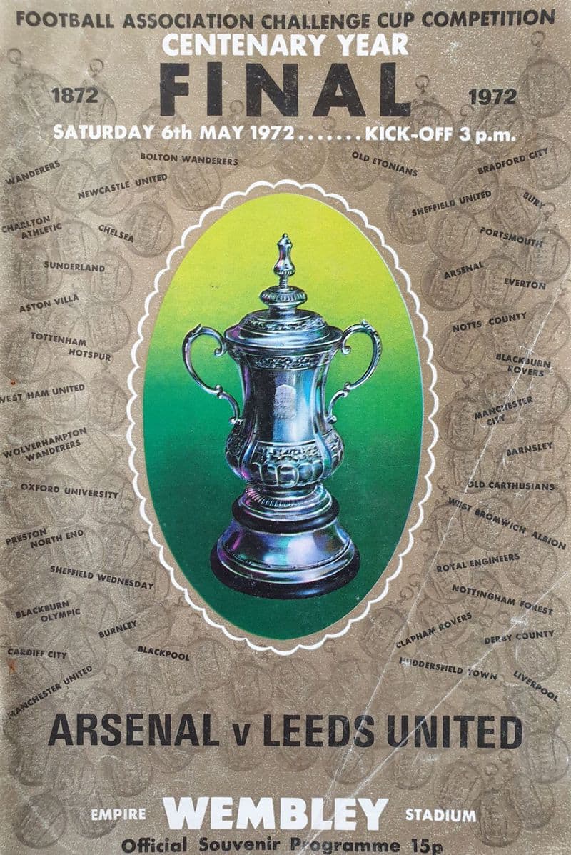 FA Cup Final 1972, Arsenal v Leeds United (May 6th) Fair Copy
