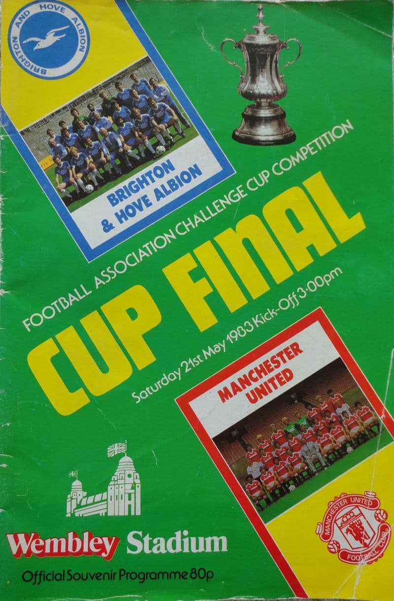 FA Cup Final 1983, Brighton v Manchester United (May 21st)