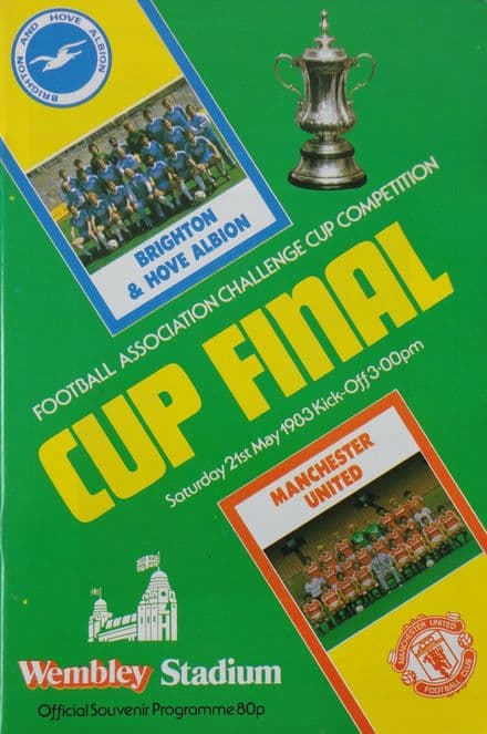FA Cup Final 1983, Brighton v Manchester United (May 21st) VG Condition