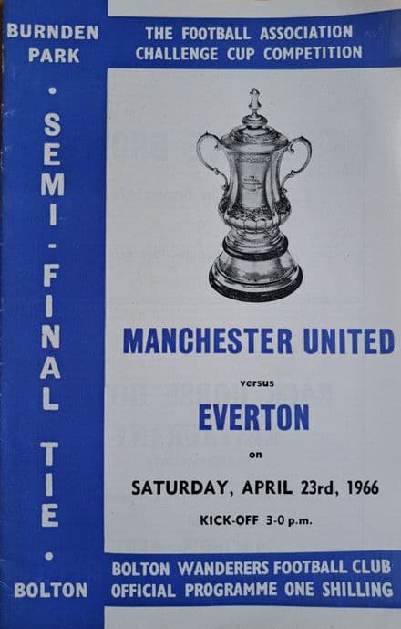 FA Cup SF 1966, Manchester United v Everton (Apr 23rd) Good Copy