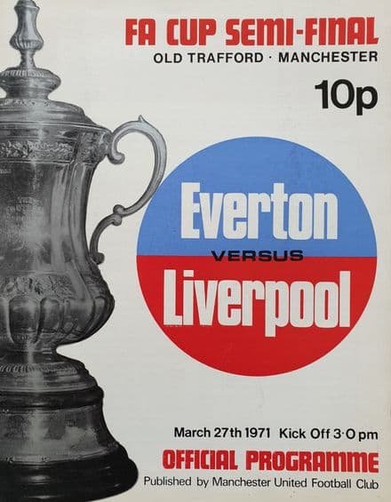 FA Cup SF 1971, Everton v Liverpool (Mar 27th)