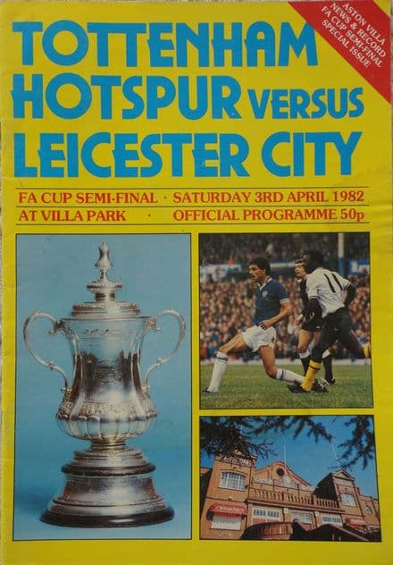 FA Cup SF 1982, Tottenham Hotspur v Leicester City (Apr 3rd)