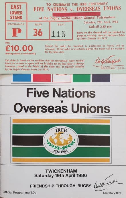 Five Nations v Overseas Unions (1986, Apr 19th) plus Ticket
