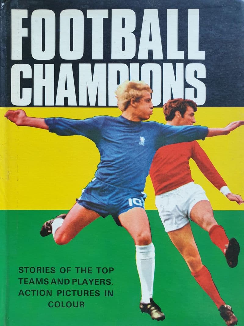 Football Champions by Ken Johns (1969)