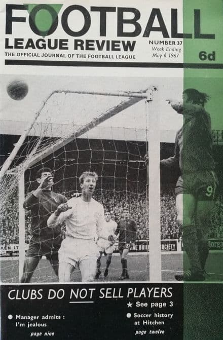 Football League Review, Number 37 (1967, May 6)