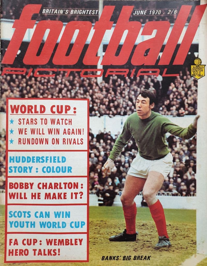 Football Pictorial, Vol 3 No 6 (1970 Jun)