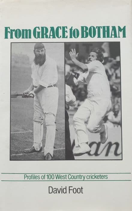From Grace to Botham by David Foot