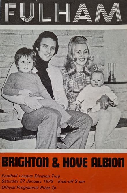 Fulham v Brighton, Div 2 (1973, Jan 27th)