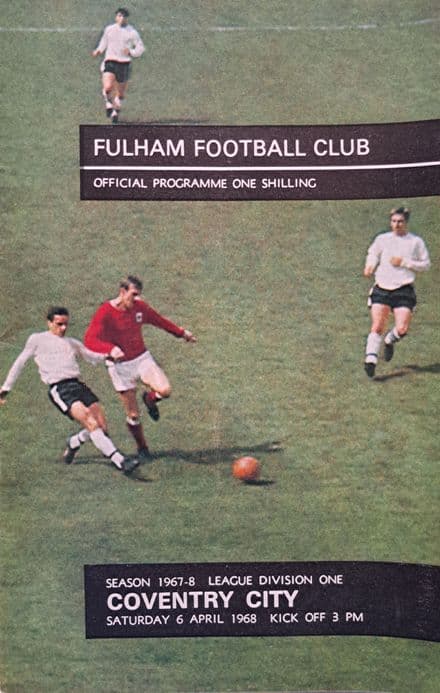 Fulham v Coventry City, Div 1 (1968, Apr 6th)