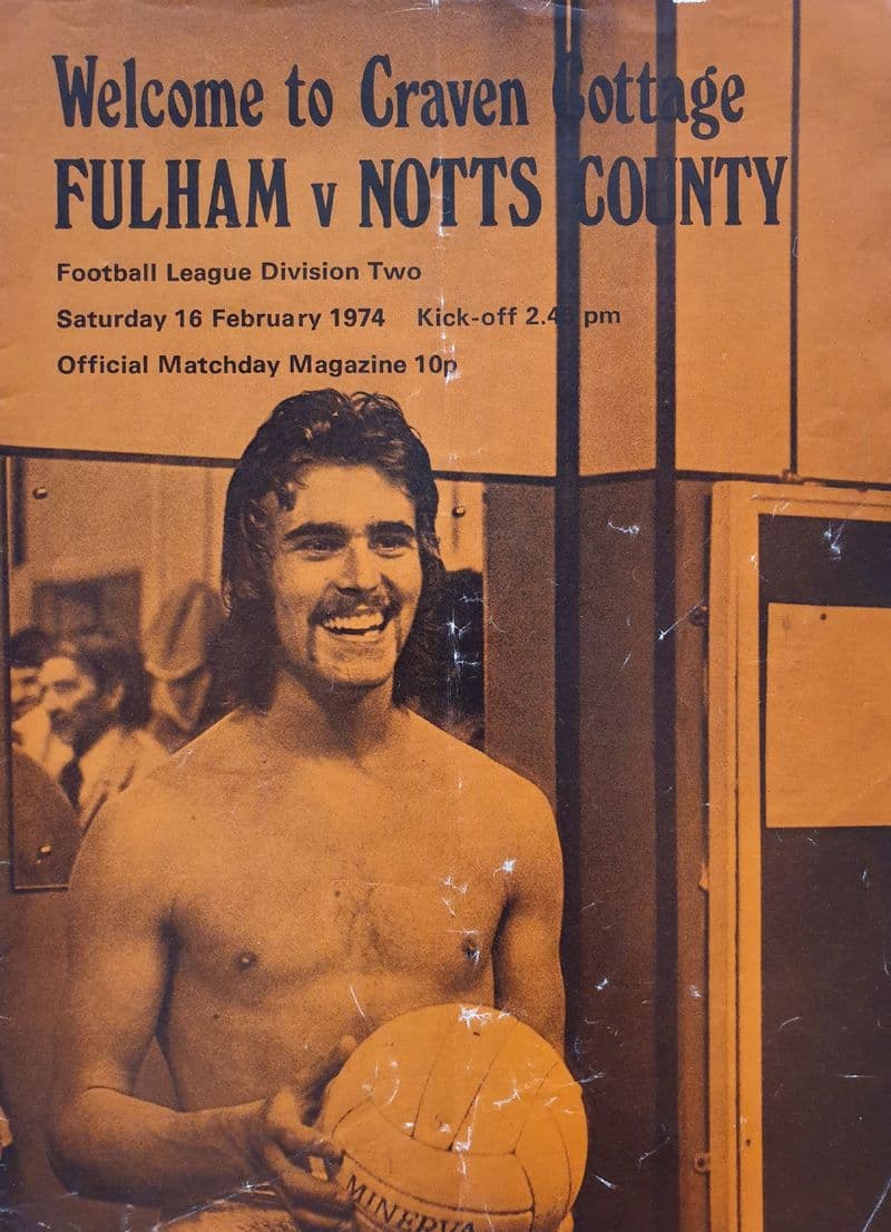 Fulham v Notts County, Div 2 (1974, Feb 16th)
