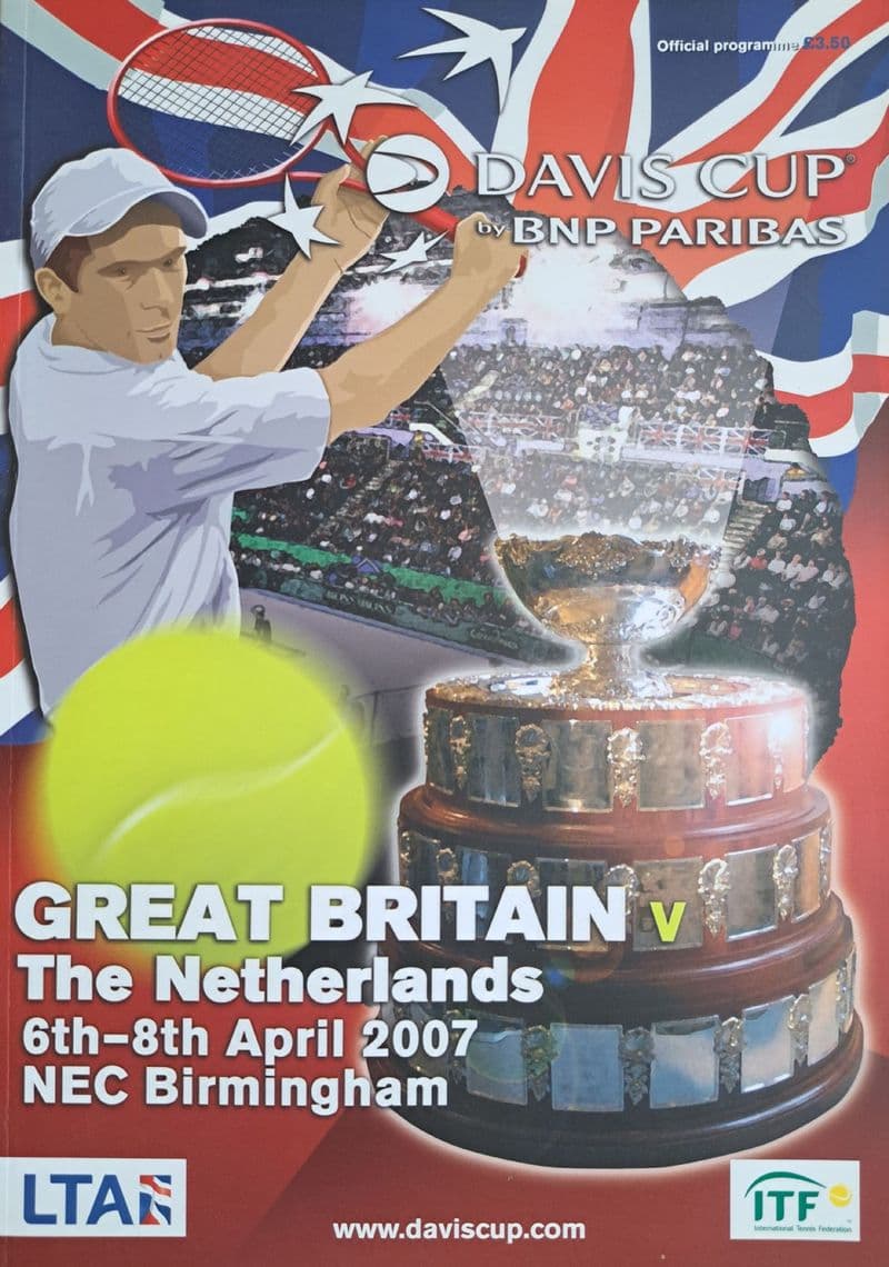 GB v The Netherlands Davis Cup Programme (2007, Apr 6th-8th)