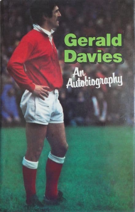 Gerald Davies: an Autobiography by Gerald Davies