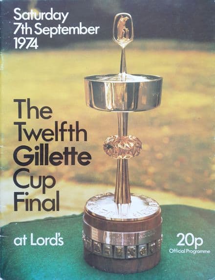 Gillette Cup Final (1974, Sep 7th)